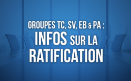 Groupe TC SV EB PA : infos sur la ratification