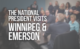 Image stating "the national president visits Winnipeg & Emerson"