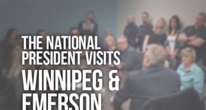 CIU National President Visits Winnipeg and Emerson Image stating "the national president visits Winnipeg & Emerson"