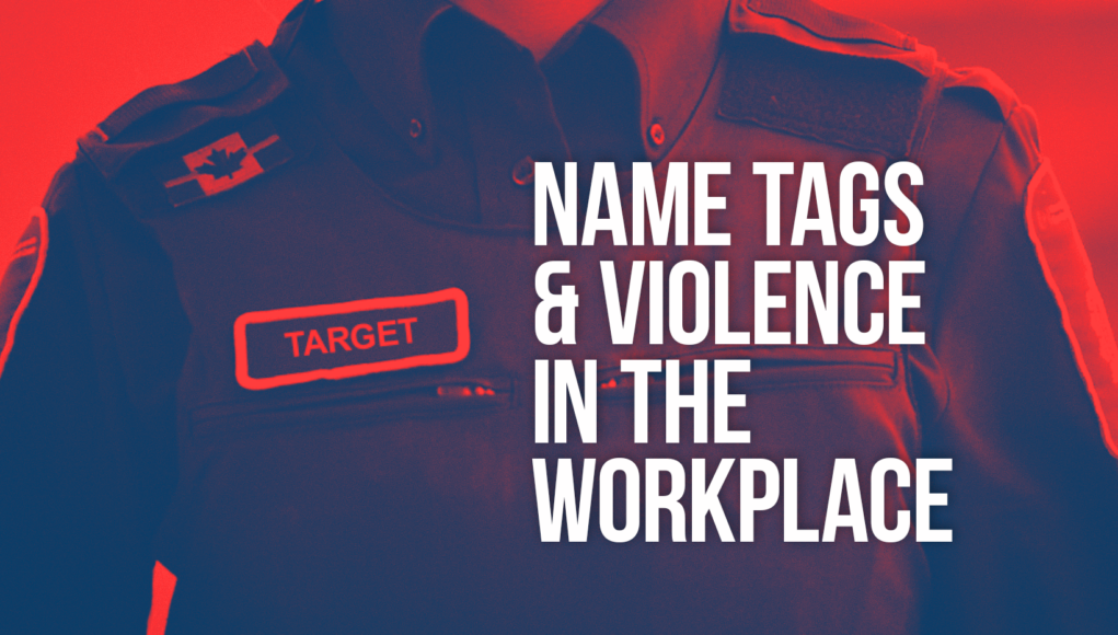 Photo of BSO with words "Name tags and violence in the workplace" along with a name tag with the word "target" on it