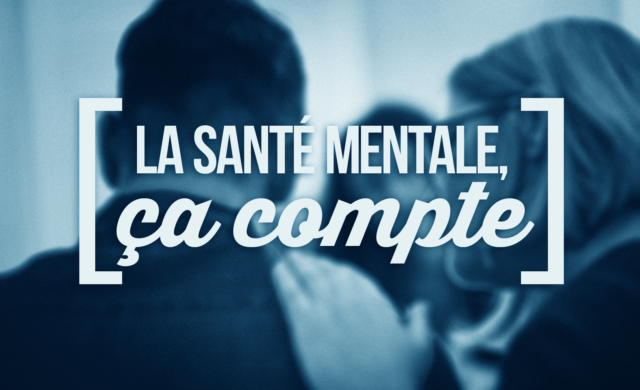 photo de trois personnes avec les mots "la santé mentale, ça compte"