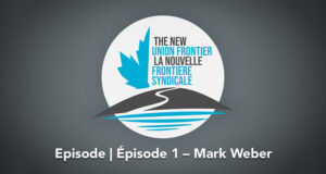 La nouvelle frontière syndicale, épisode 1: Mark Weber