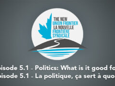 The New Union Frontier, episode 5 — Politics: What is it good for?