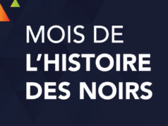 Mois de l’histoire des Noirs : de l’héritage au leadership